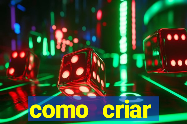 como criar plataforma de jogos de aposta
